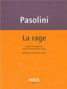 Couverture du livre La Rage - de Pier Paolo Pasolini