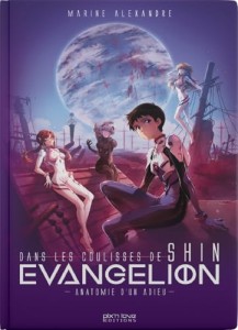 Dans les coulisses de Shin Evangelion:Anatomie d'un Adieu