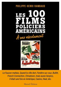 Les 100 Films policiers américains à voir absolument