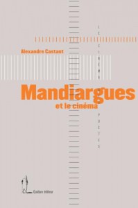 Couverture du livre Mandiargues et le cinéma - de Alexandre Castant
