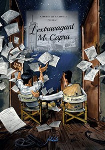 Couverture du livre L'extravagant Mr. Capra par Antoine Lassalle et Arnaud Michel