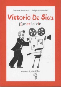 Couverture du livre Vittorio de Sica par Daniele Aristarco et Stéphanie Vailati