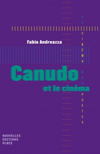 Couverture du livre Canudo et le cinéma par Fabio Andreazza