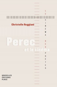 Couverture du livre Perec et le cinéma par Christelle Regianni