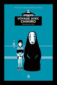 Couverture du livre Voyage avec Chihiro - de Marta Garcia Villar