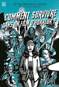 Couverture du livre Comment survivre dans un film d'horreur ? - de Seth Grahame-Smith