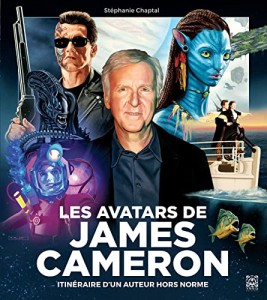 Couverture du livre Les Avatars de James Cameron par Stéphanie Chaptal