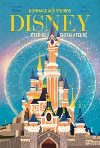 Couverture du livre Hommage à Disney - de Romain&nbsp;Dasnoy et Gersende&nbsp;Bollut