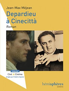 Couverture du livre Depardieu à Cinecittà par Jean-Max Méjean