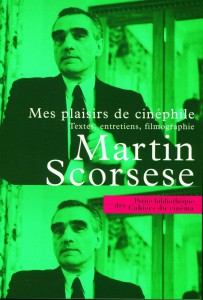 Couverture du livre Mes plaisirs de cinéphile par Martin Scorsese
