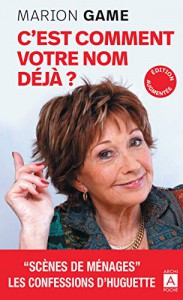 Couverture du livre C'est comment votre nom, déjà ? - de Marion Game