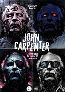 Couverture du livre John Carpenter - de Stéphane Bouley