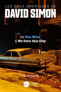 David Simon:de The Wire à We Own this City
