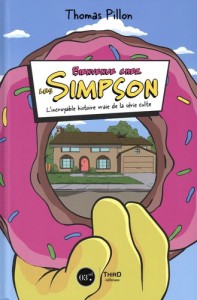 Cover of the book Bienvenue chez Les Simpsons - by Thomas Pillon