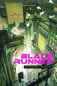 Cover of the book Dans les rêves de Blade Runner - by Jérémy&nbsp;Zucchi