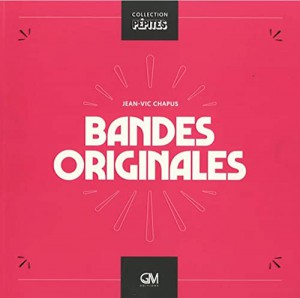 Cover of the book Bandes originales - by Jean-Vic Chapus