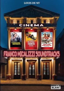 Cover of the book Franco Micalizzi soudtracks - by Louis&nbsp;de&nbsp;Ny