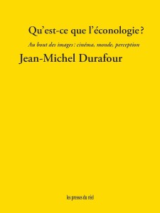 Couverture du livre Qu'est-ce que l'éconologie ? - de Jean-Michel Durafour