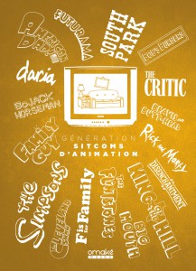 Couverture du livre Génération sitcoms d'animation - de Bruno Rocca