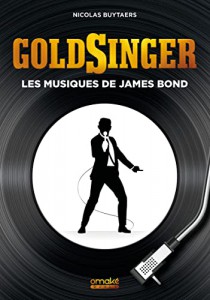 Couverture du livre Goldsinger par Nicolas Buytaers