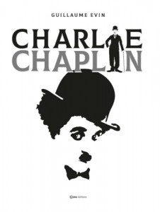Couverture du livre Charlie Chaplin par Guillaume Evin