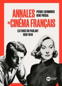 Couverture du livre Annales du cinéma français - de Pierre Lherminier et René Prédal