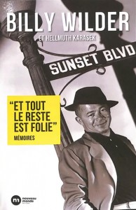 Couverture du livre Et tout le reste est folie - de Billy Wilder et Helmuth Karasek