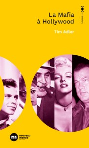 Cover of the book La Mafia à Hollywood - by Tim Adler