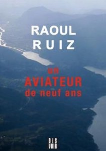 Couverture du livre Un aviateur de neuf ans par Raoul Ruiz