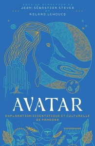 Couverture du livre Avatar - Sous la direction de Jean-Baptiste Stever et Roland Lehoucq