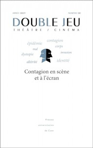 Couverture du livre Contagion en scène et à l'écran par Collectif dir. Romain Jobez et Philippe Ortoli