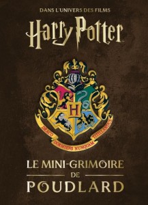 Couverture du livre Les Mini-Grimoires Harry Potter T7 - de Jody Revenson
