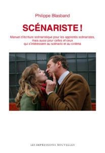 Cover of the book Scénariste ! - by Philippe Blasband