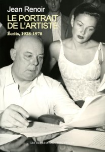 Cover of the book Le Portrait de l'artiste - by Jean&nbsp;Renoir, Olivier&nbsp;Curchod, Claude&nbsp;Gauteur and Christopher&nbsp;Faulkner