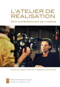 Cover of the book L'Atelier de réalisation - Edited by Frédéric&nbsp;Sojcher