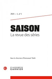 Couverture du livre Saison - La revue des séries n° 1 par Collectif dir. Emmanuel Taïeb