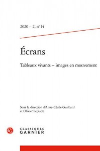 Couverture du livre Tableaux vivants - images en mouvement par Collectif dir. Anne-Cécile Guilbard et Olivier Leplâtre