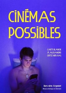 Couverture du livre Cinémas Possibles - Sous la direction de Alexandre Ortiz Hervias