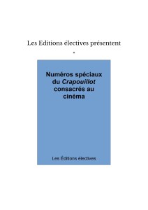 Cover of the book Numéros spéciaux du Crapouillot consacrés au cinéma - Edited by Frédéric&nbsp;Hardouin