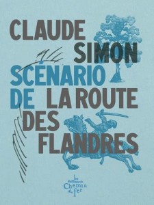 Couverture du livre Scénario de La route des Flandres par Claude Simon et Mireille Calle-Gruber