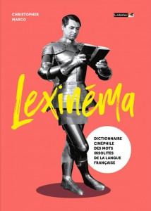 Couverture du livre Lexinéma - de Christopher Marco