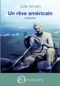 Couverture du livre Un rêve américain - de Julie Armen