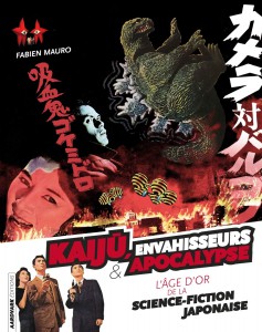 Couverture du livre Kaiju, envahisseurs & apocalypse par Fabien Mauro