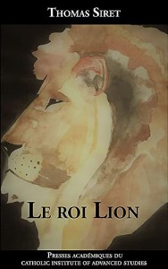 Couverture du livre Le Roi Lion par Thomas Siret
