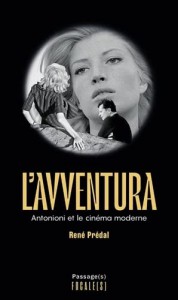 L'Avventura:Antonioni et le cinéma moderne