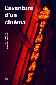 Couverture du livre L'Aventure d'un cinéma - Collectif