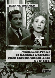 Cover of the book Micheline Presle et Danielle Darrieux chez Claude Autant-Lara (1942-1954) - by Jeanne&nbsp;Rohner