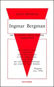 Couverture du livre Ingmar Bergman par John Michalczyk