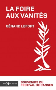 Couverture du livre La Foire aux vanités par Gérard Lefort