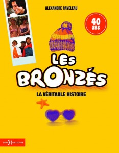 Couverture du livre Les Bronzés - de Alexandre Raveleau